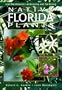 Native Florida Plants: Low-Maintenance Landscaping and Gardening
