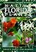 Native Florida Plants: Low-Maintenance Landscaping and Gardening