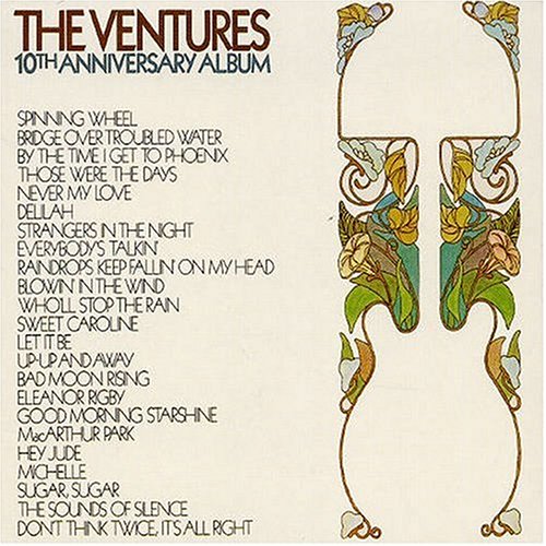 The Ventures - 10th Anniversary Album - Zortam Music