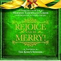 Rejoice & Be Merry