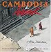 Cambodia & Angkor:A Travel Ske