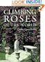 Climbing Roses of the World