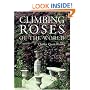 Climbing Roses of the World