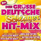 Der gro&szlig;e Deutsche Schlager Hit-Mix - 2 Stunden Spielzeit u.a. mit Matthias Reim, J&uuml;rgen Markus, Audre Landers, Wilde Herzen, Chris Roberts, Peter Kraus, Bata Illic, Nina & Mike