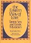 The Eastern way of Love: Tantric Sex and Erotic Mysticism