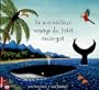 Le Merveilleux voyage du petit escargot