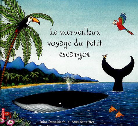 City Travel Guides Discounted  Livres : Le merveilleux voyage du petit escargot