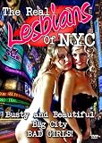 The REAL Lesbians Of New York City
