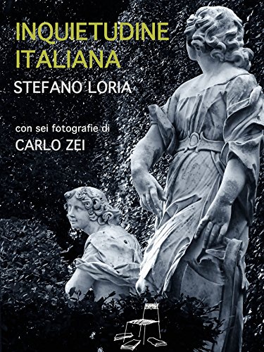 Inquietudine italiana (Italian Edition)