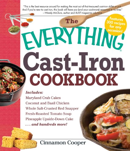 The Everything Cast-Iron Cookbook (Everything®)