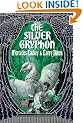 The Silver Gryphon (The Mage Wars)