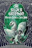 The Silver Gryphon (Mage Wars)