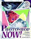 Adobe Photoshop Now!