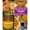 Baskets: A Book for Makers and Collectors by  Billie Ruth Sudduth
