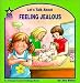 Book Let's Talk About Feeling Jealous: An Interpersonal Feelings Book (Let's Talk About, 58)