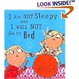 I Am Not Sleepy and I Will Not Go to Bed (Charlie and Lola)
