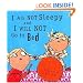 I Am Not Sleepy and I Will Not Go to Bed (Charlie and Lola)