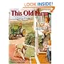 This Old Farm: A Treasury of Family Farm Memories