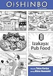 Oishinbo, Volume 7 - Izakaya: Pub Food