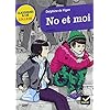 Fiche lecture no et moi