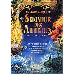 Les mondes magiques du Seigneur des Anneaux