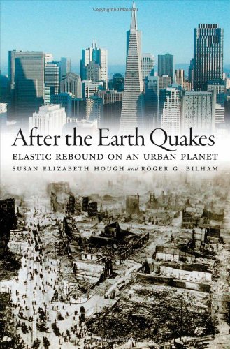 after the earth quakes elastic rebound on an urban planet
