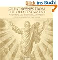 Great Scenes from the Old Testament: A Pictorial Archive of 160 Illustrations (Dover Pictorial Archives)
