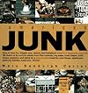 American Junk: How to Hunt For, Haggle Over, Rescue and Transform America's Forgotten Treasures (From
