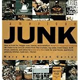 American Junk ~ Mary Randolph Carter