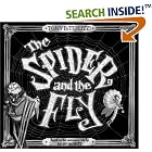 The Spider and the Fly (Caldecott Honor Book) by  Mary Howitt and Tony DiTerlizzi