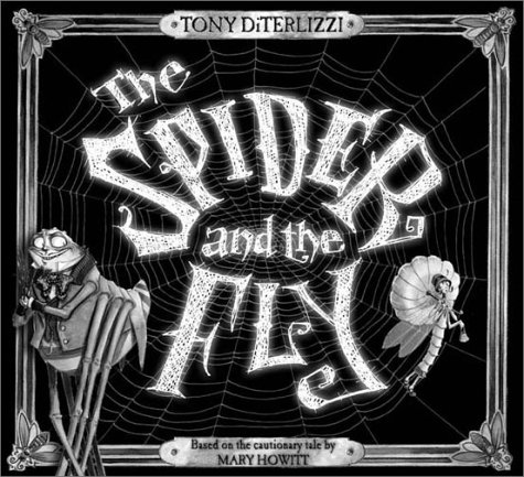 Cover image : The Spider and the Fly (Caldecott Honor Book)