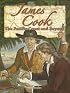 James Cook: The Pacific Coast And Beyond (In the Footsteps of Explorers)