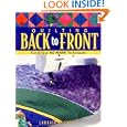 Quilting Back to Front: Fun and Easy No-Mark Techniques by Larraine Scouler