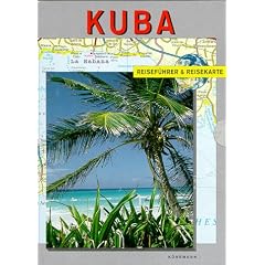 Kuba. Reisef�hrer und Reisekarte