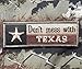 Tenkey Don't Mess with Texas Tx State Flag Usa Army Morale Tactical Forest Velcro Patch