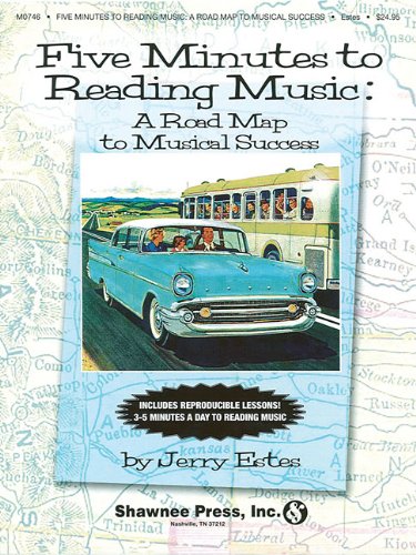 Five Minutes to Reading Music: A Roadmap to Musical Success (Shawnee Press)