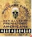 Who Came First? New Clues to Prehistoric Americans