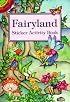 Fairyland Sticker Activity Book (Dover Little Activity Books)