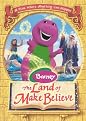 Barney: The Land Of Make Believe