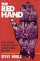The Red Hand: Protestant Paramilitaries in Northern Ireland