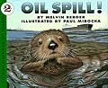 Oil Spill! (Let's-Read-and-Find-Out Science 2)
