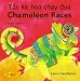 Chameleon Races (English-Vietnamese) (Chameleon series)