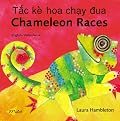 Chameleon Races (English-Vietnamese) (Chameleon series)