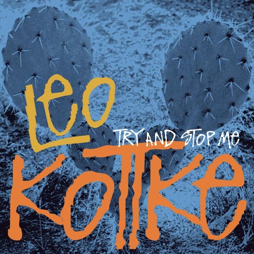 Leo Kottke - Try and Stop Me - Zortam Music