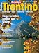 Suchen : Trentino. Wanderwege - Gipfel - Klettersteige - Bike Trails