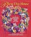Book Bless This House: Ann Wall Frank ; Illustrations by Marlene K. Goodman