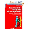 Das m�eutische Pflege- und Betreuungsmodell: Darstellung und Dokumentation