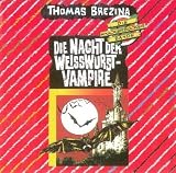 D.nacht Der Weisswurstvampire