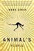 Animal's People: A Novel