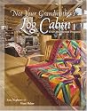 Not Your Grandmother's Log Cabin
